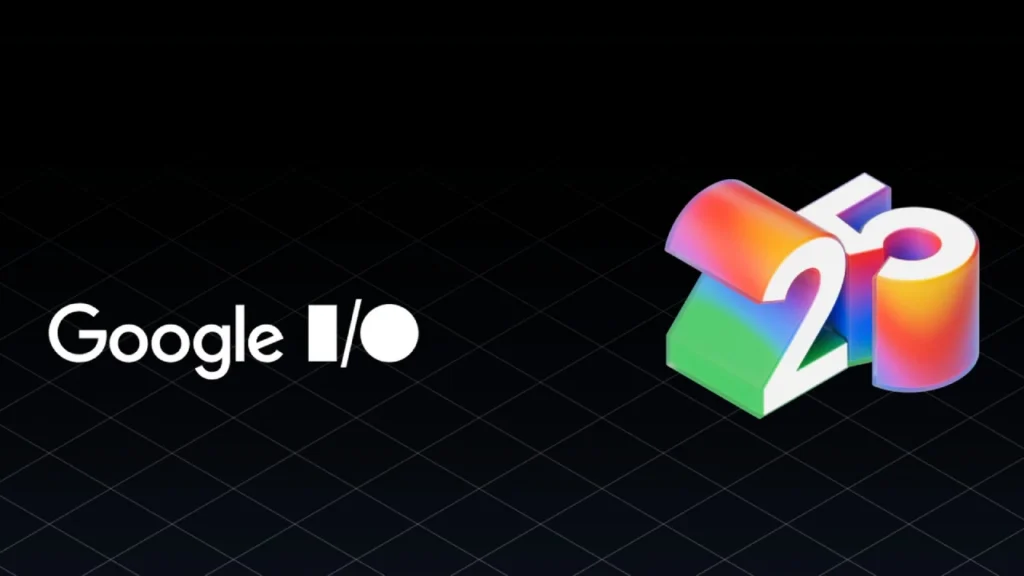 google i/o 2025